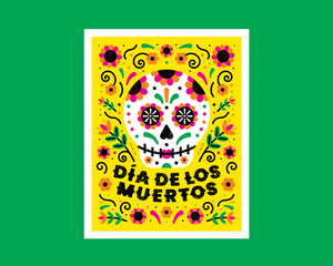 Colorful 'Dia de los Muertos' design with a sugar skull on a yellow background.